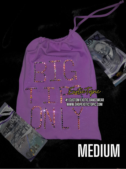 BIG TIPS ONLY MONEY BAG